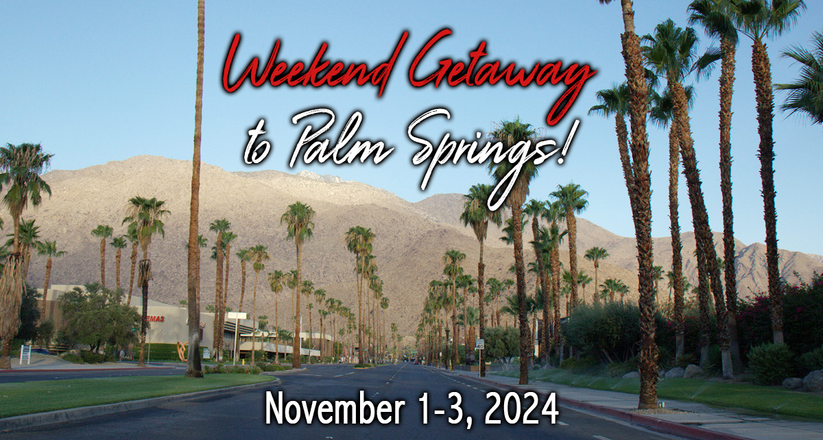 Header weekend getaway palm springs 11 1 2024